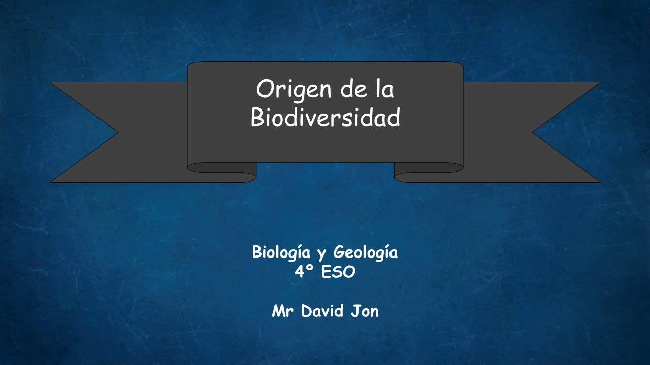 cuál es el origen de la biodiversidad