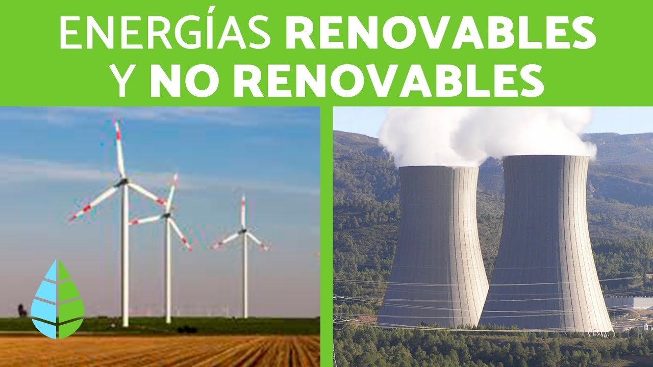 energias renovables y no renovables esquema