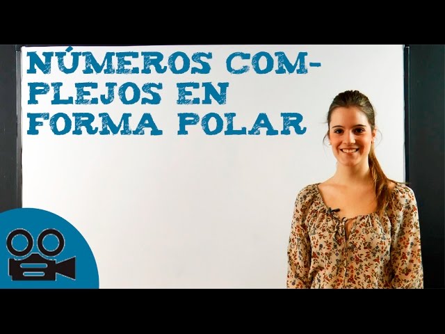 forma polar de un numero complejo