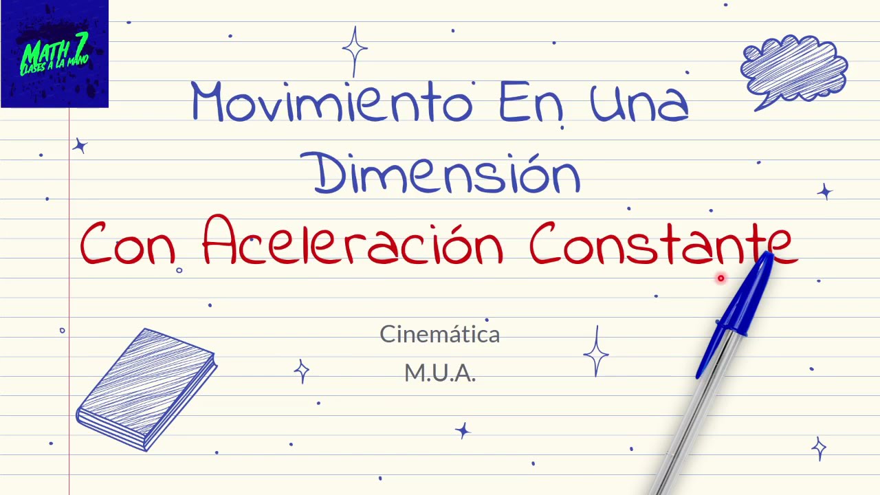 movimiento en una dimension con aceleracion constante