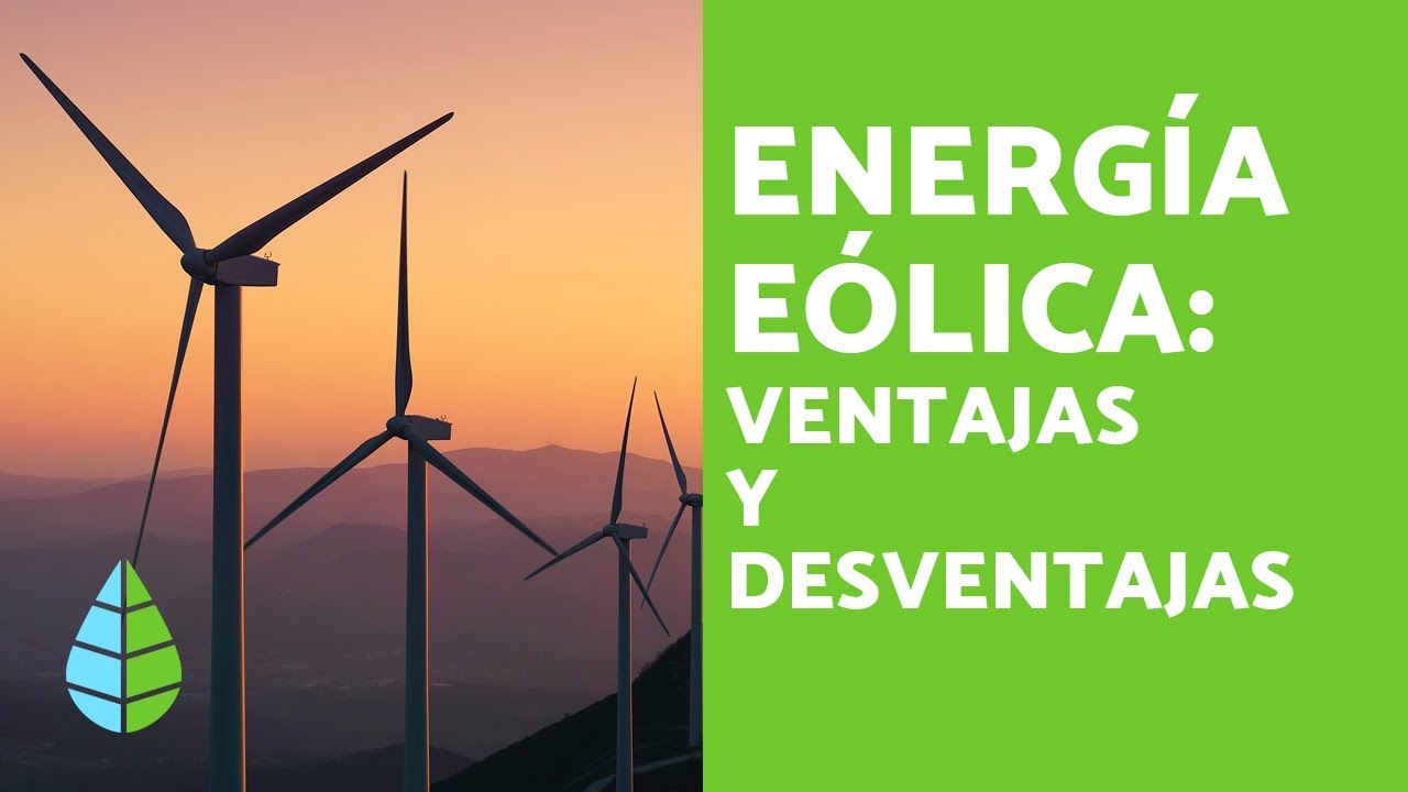 pros y contras de la energia eolica