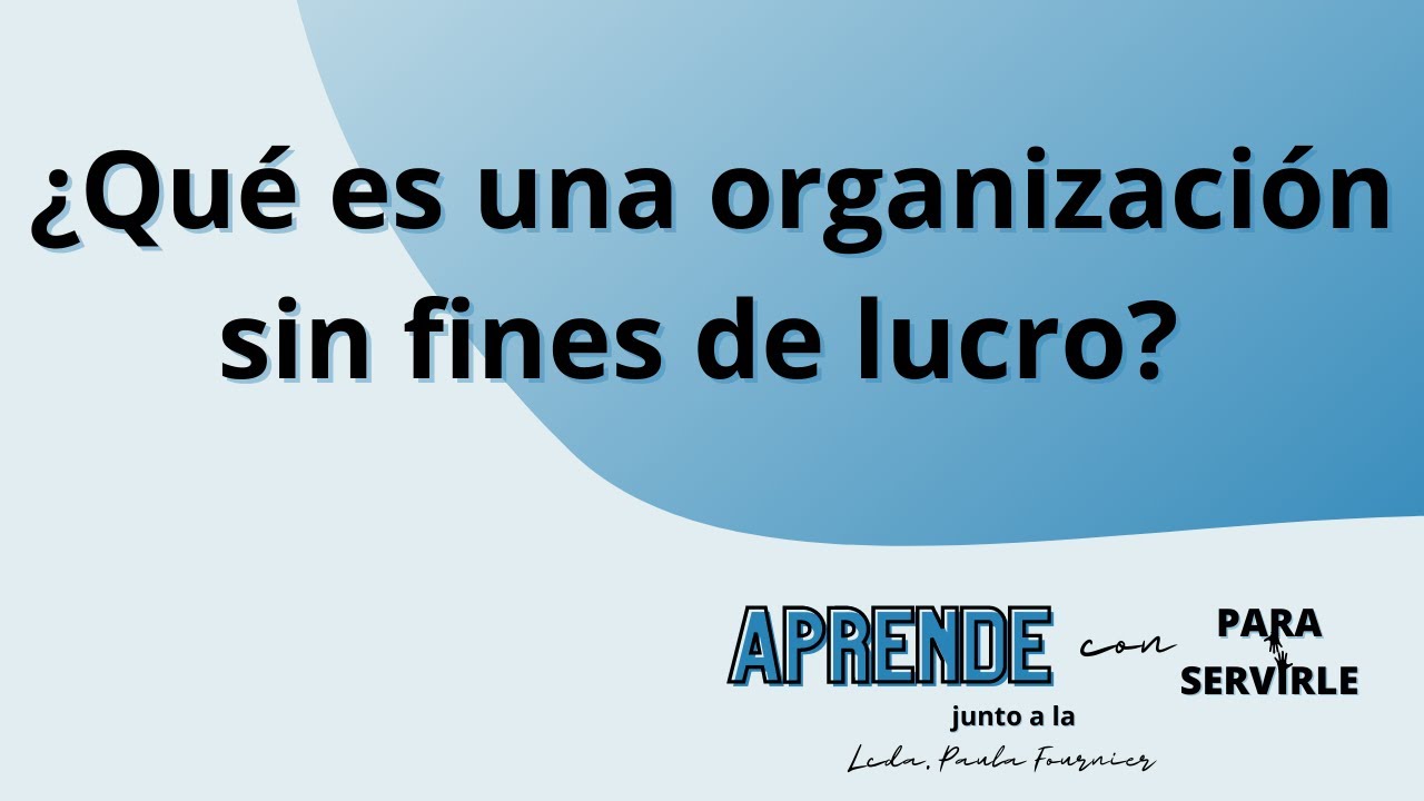 que significa sin fines de lucro