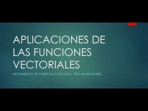 aplicaciones de funciones vectoriales de una variable real