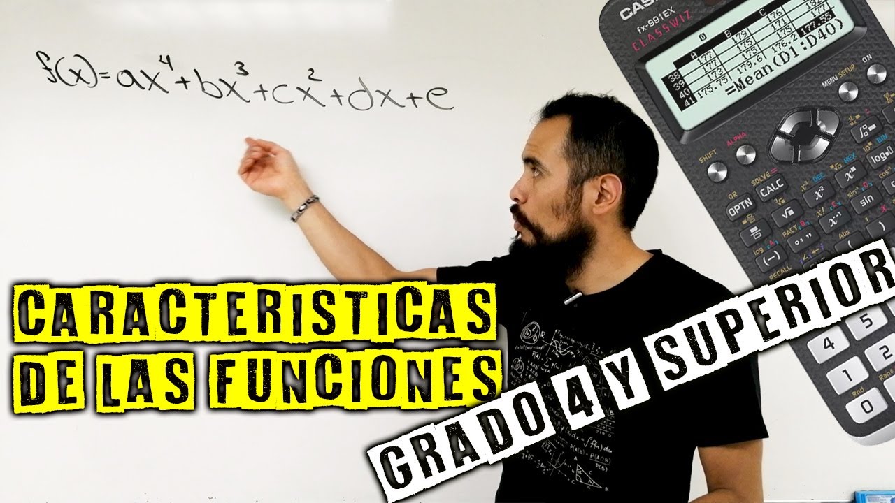 caracteristicas de las funciones de grado 4