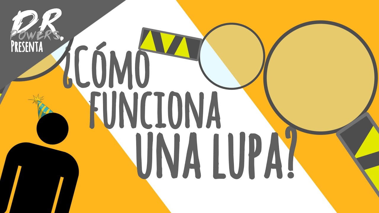 cual es el uso de la lupa
