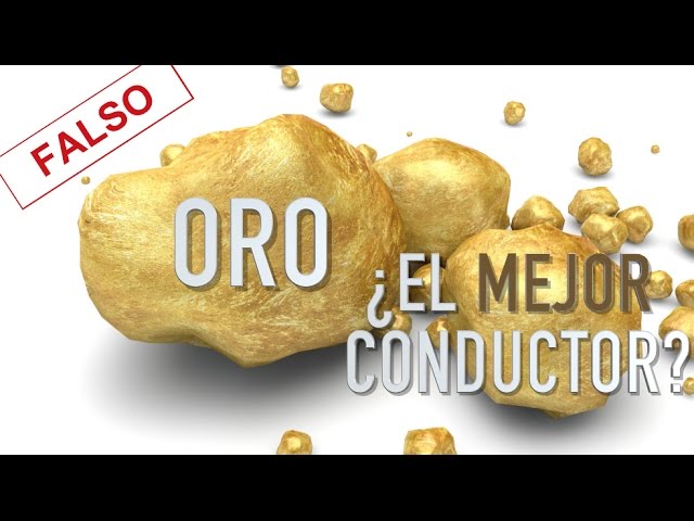 el oro es conductor de electricidad