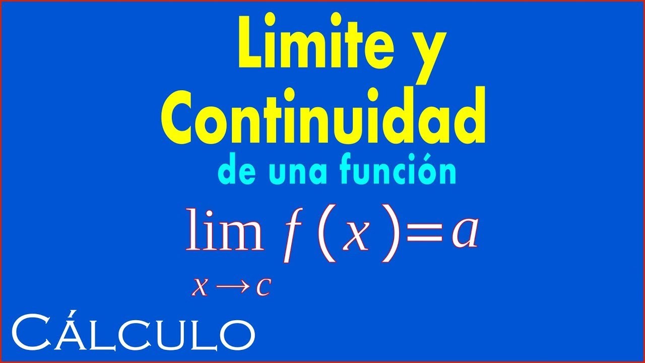límite y continuidad de una función