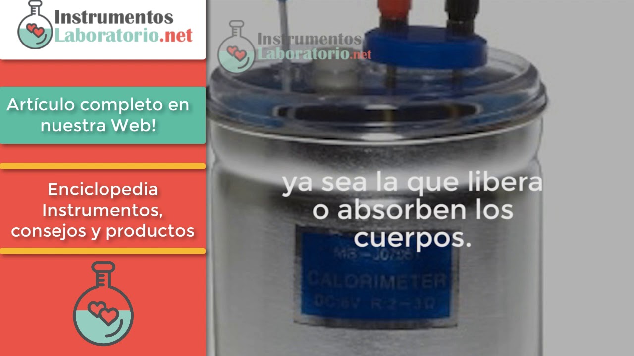 para que sirve el calorimetro de laboratorio