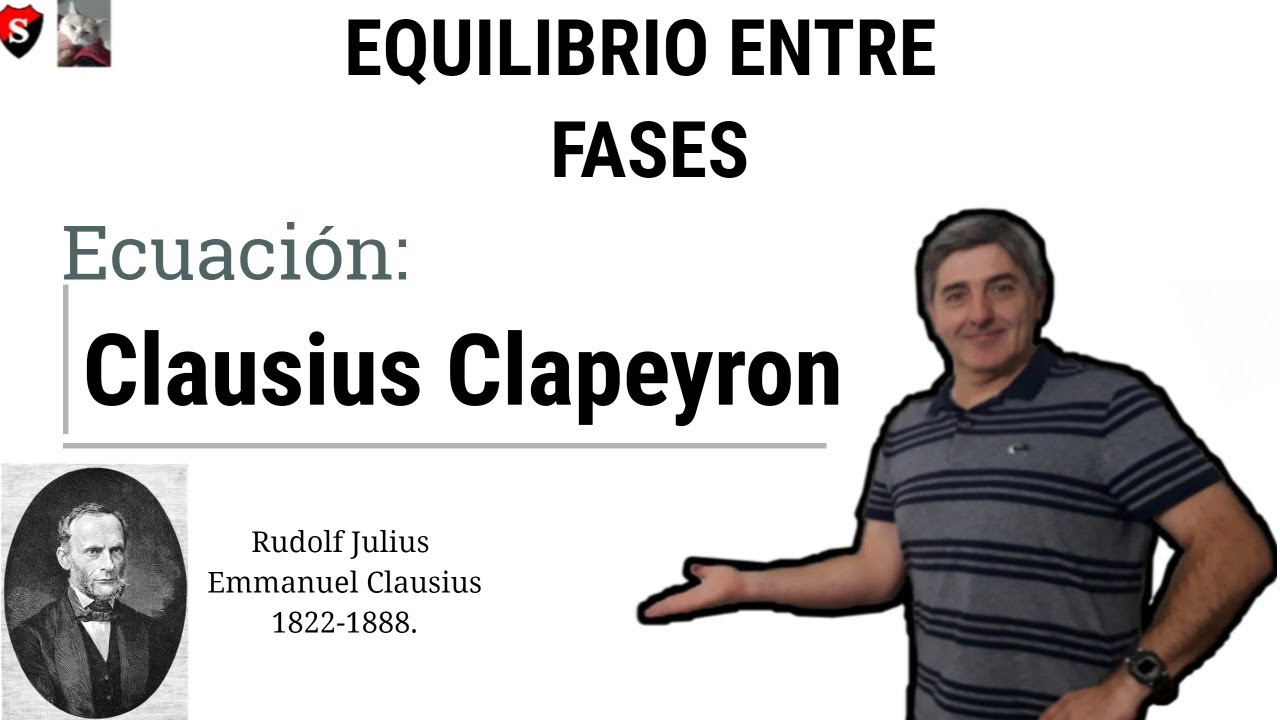 para que sirve la ecuacion de clausius clapeyron
