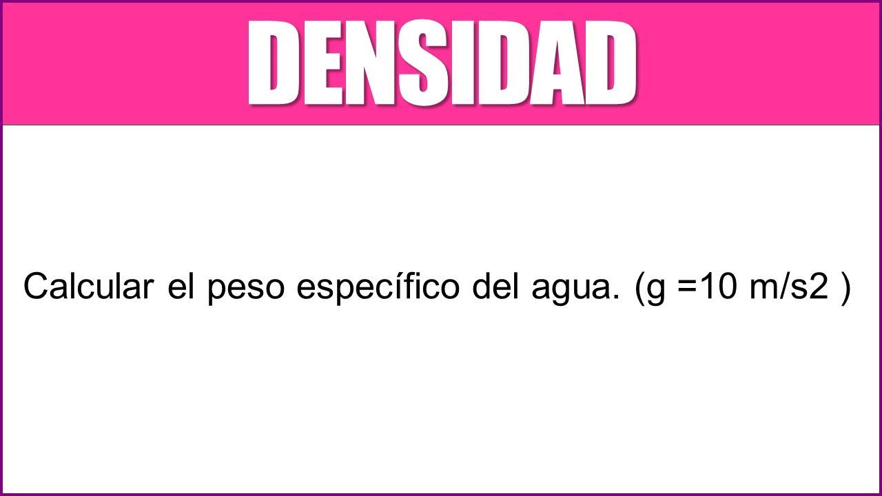 peso especifico del agua a 30 c