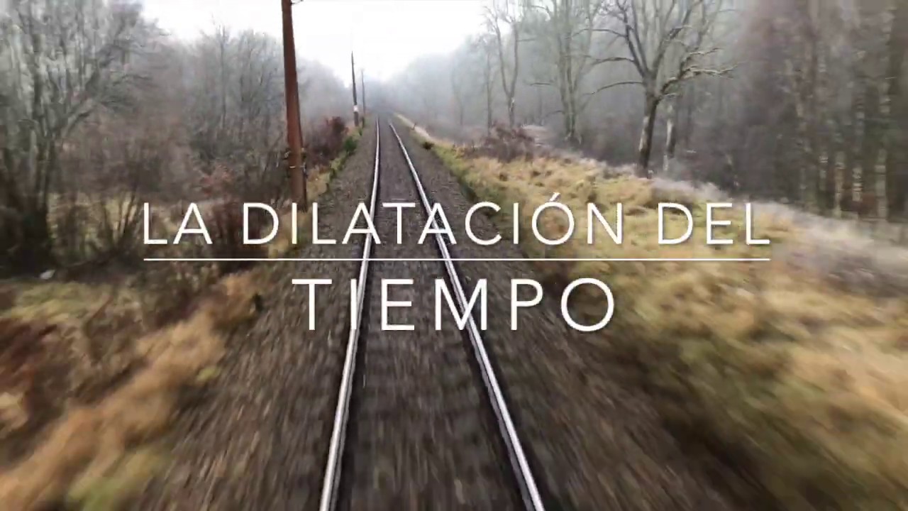 qué es la dilatación del tiempo