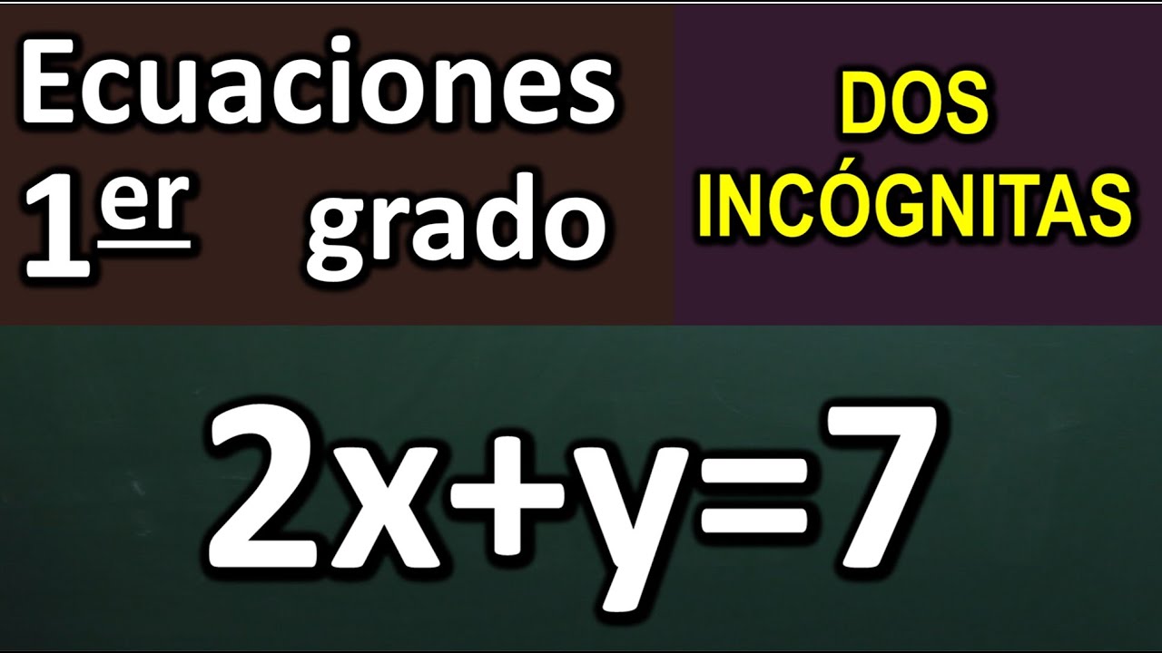 que es una ecuacion con dos variables