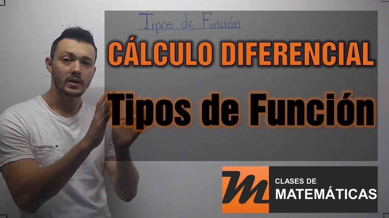 tipos de funciones en cálculo diferencial