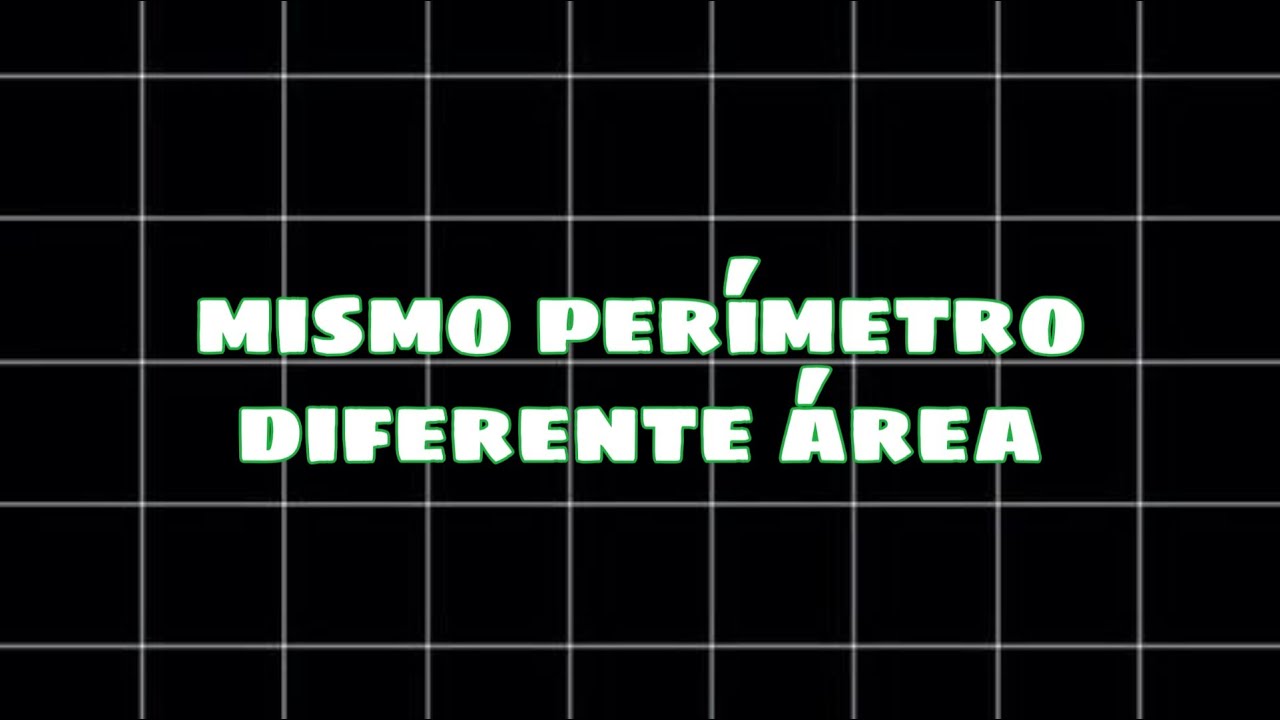 2 figuras que tengan el mismo perimetro pero diferente area