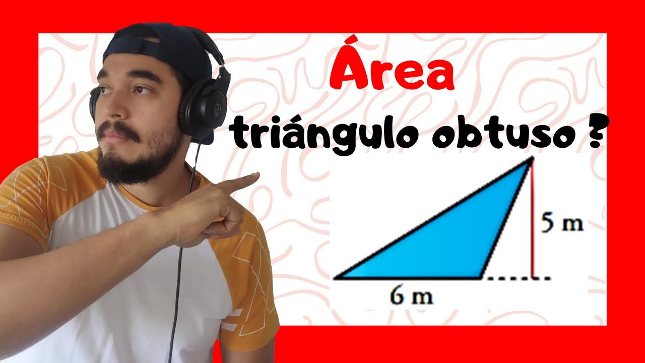 como calcular el area de triangulos obtusangulos
