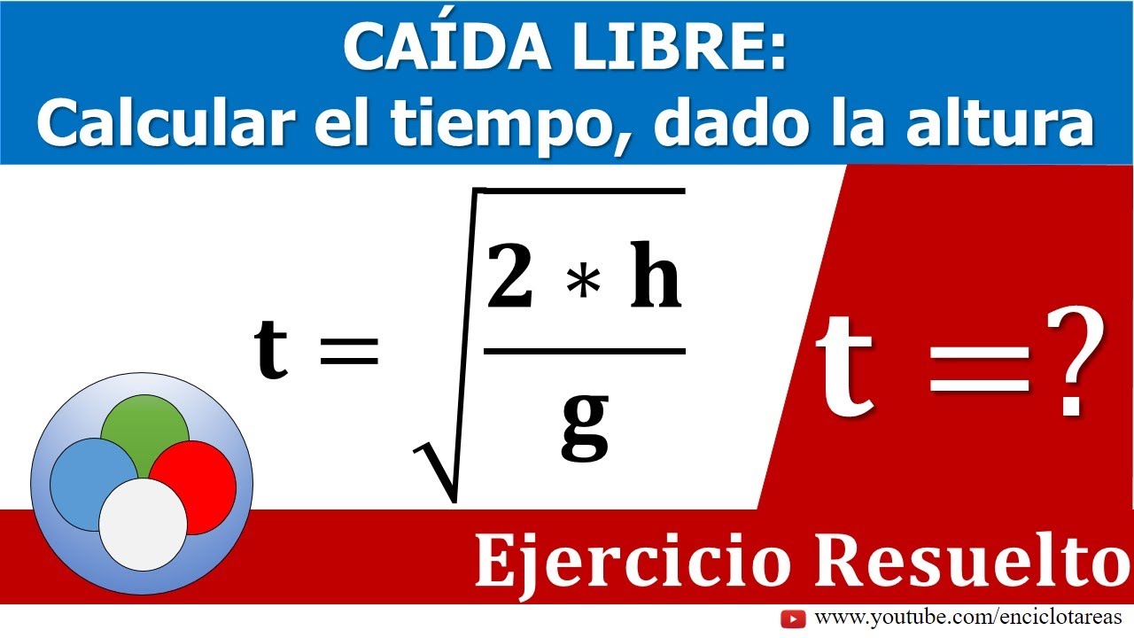 como calcular el tiempo de una caida libre