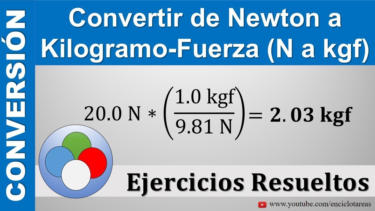 cómo pasar de newton a kg