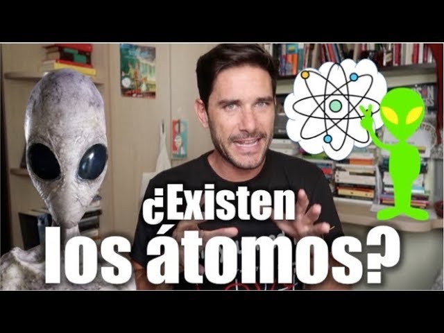 como saben los cientificos que existen los atomos