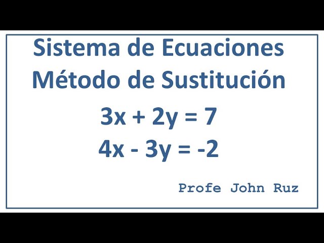 cual es la solucion del siguiente sistema x 2y 3