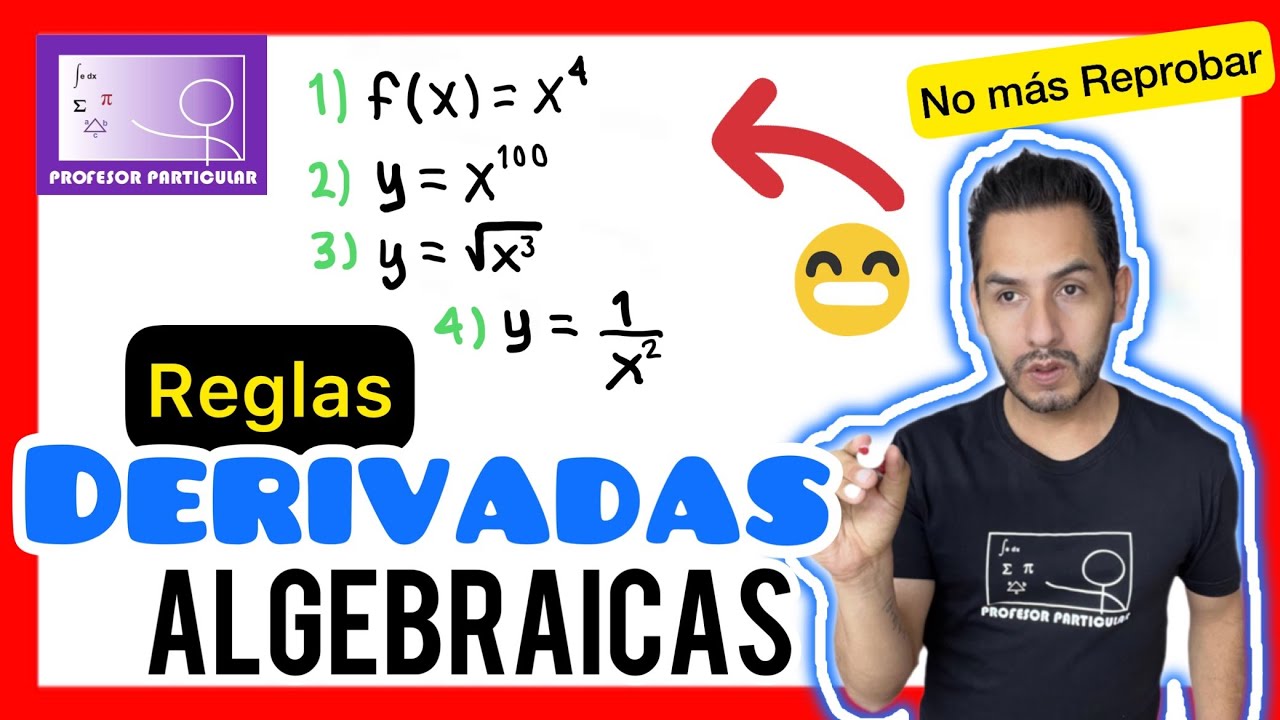 cuales son las formulas para derivar funciones algebraicas