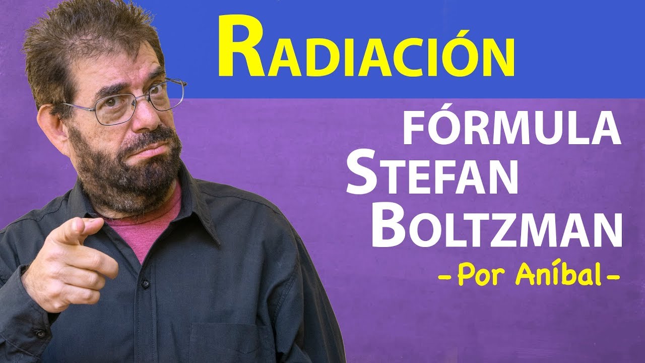 ley de stefan boltzmann de la radiacion