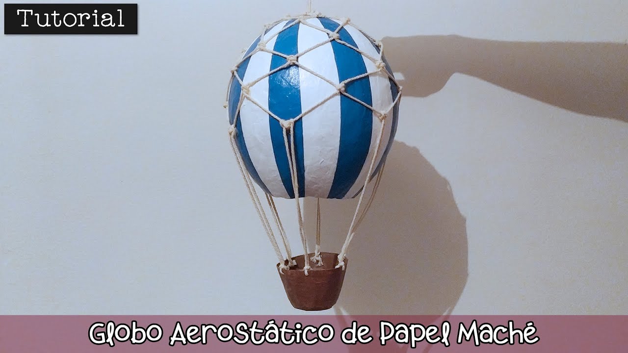 materiales para construir un globo aerostatico