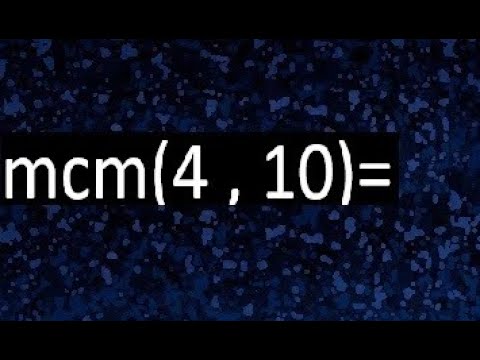 minimo comun multiplo de 4 y 10