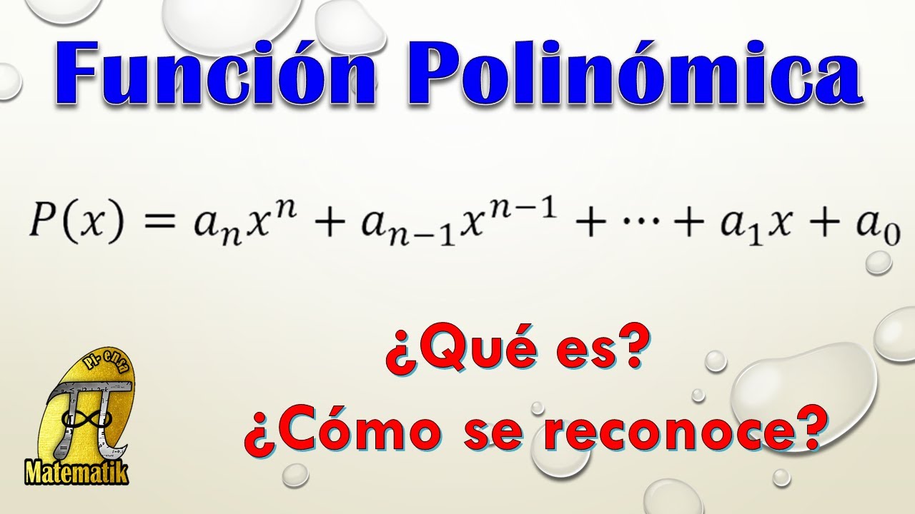 modelo general de las funciones polinomiales