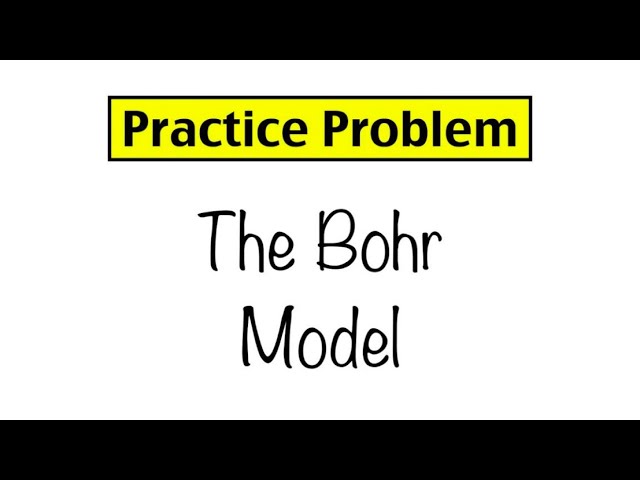 bohr model practice problems worksheet answers