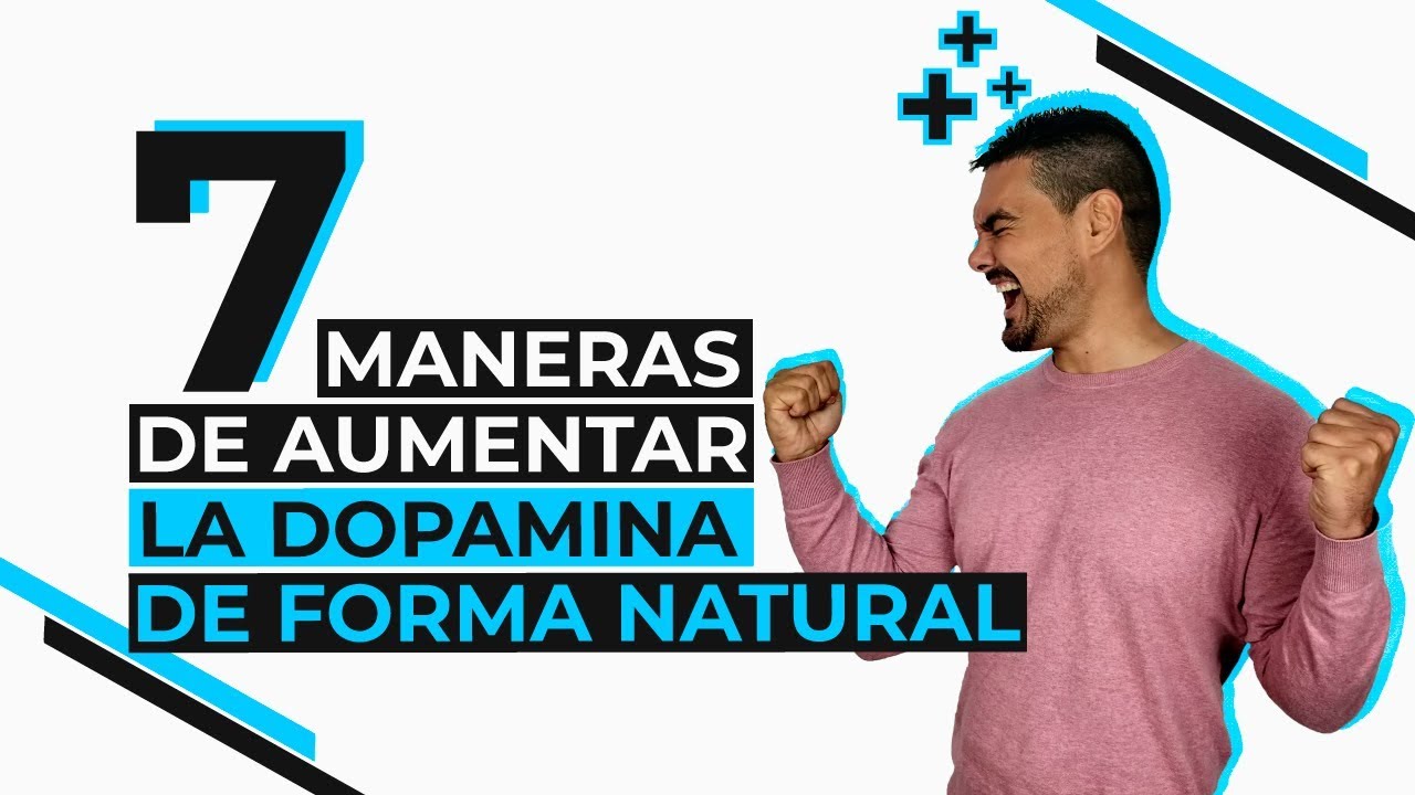 como generar dopamina de forma natural
