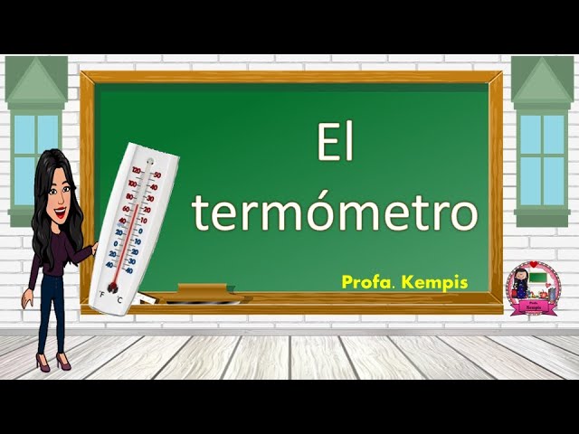 cuales son las caracteristicas de los termometros
