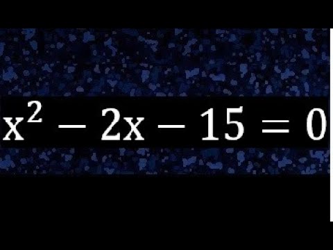 ecuacion cuadratica de x2 2x 15 0