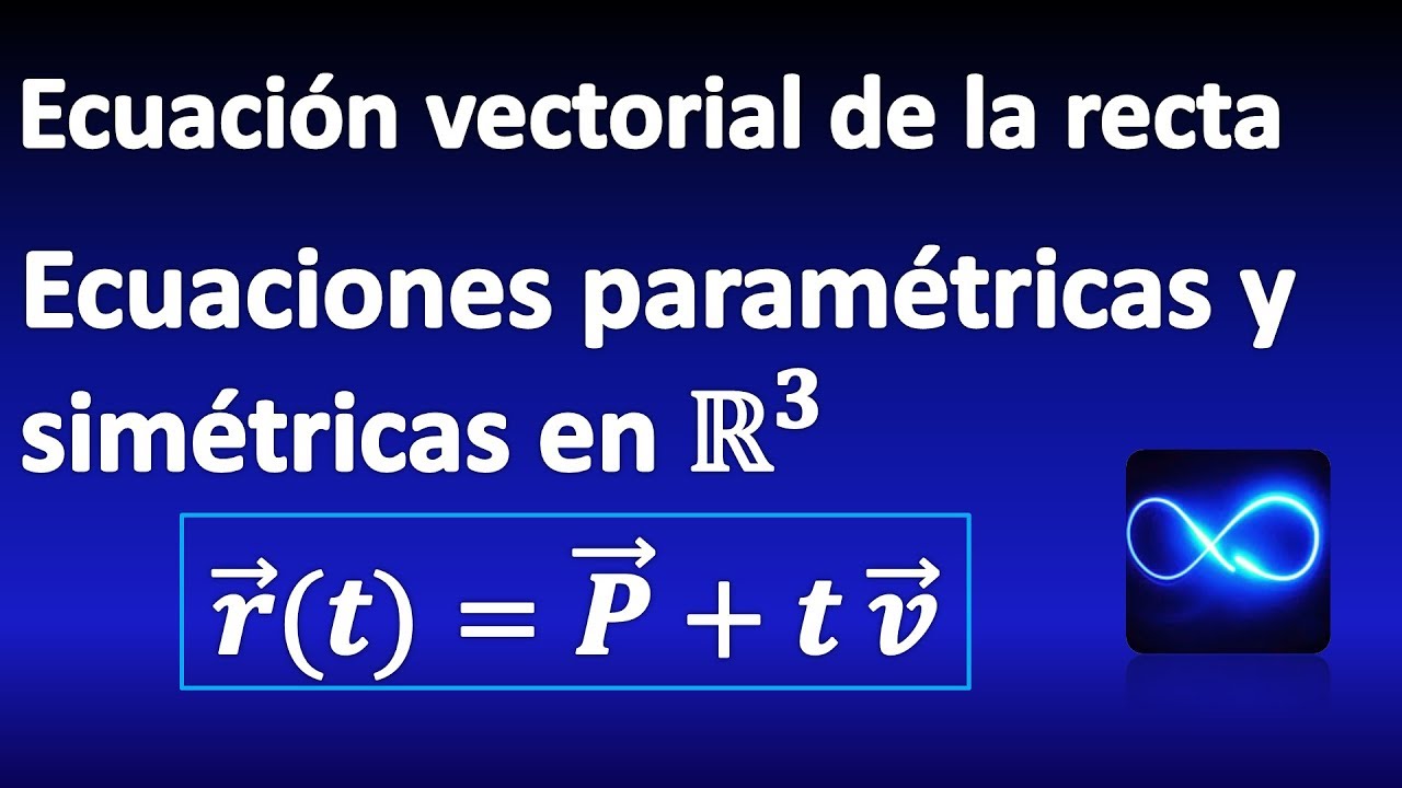 ecuación paramétrica de la recta en r3