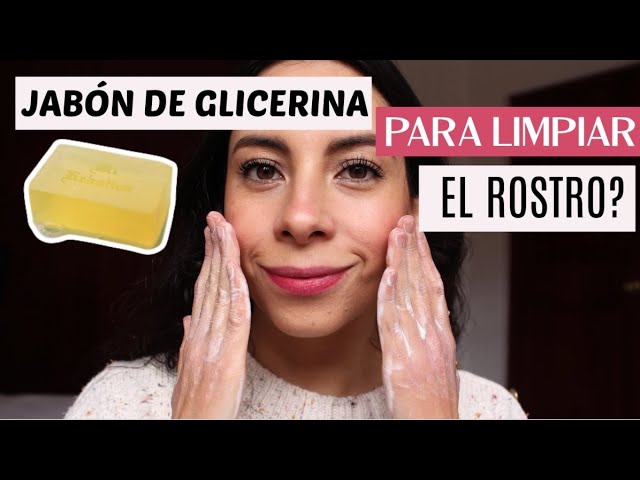 es bueno el jabón de glicerina para la cara