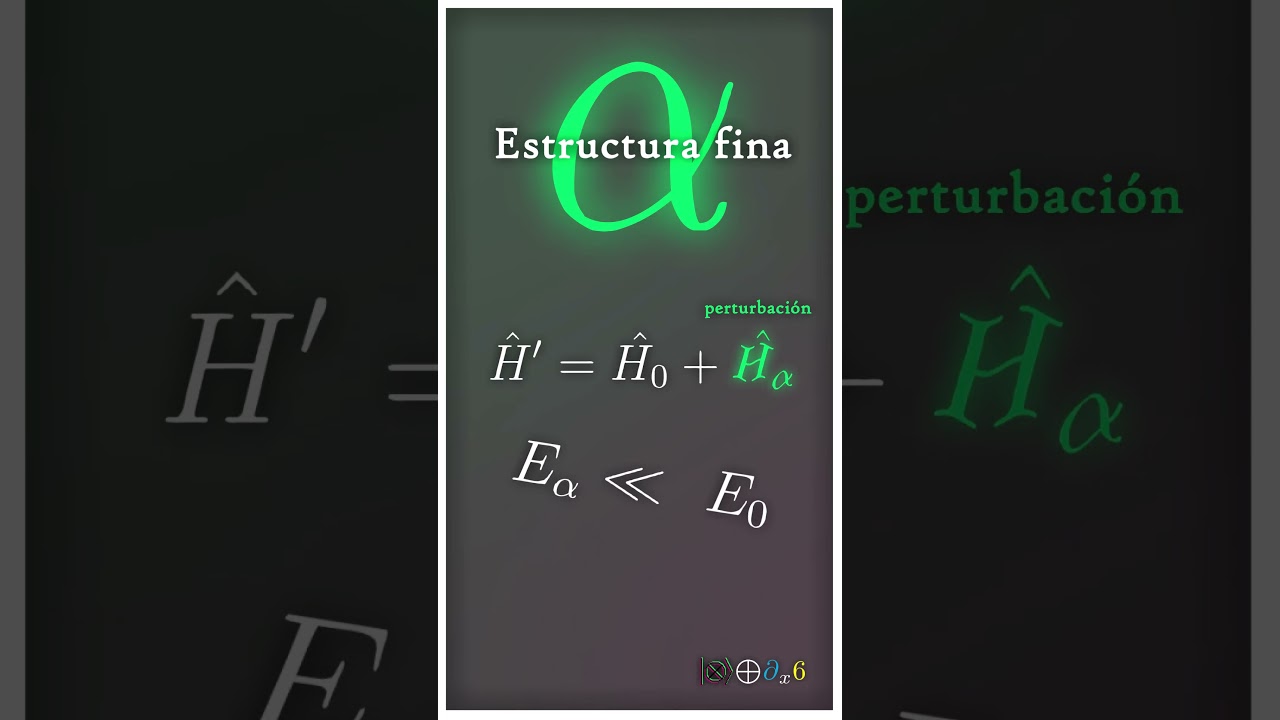 estructura fina del atomo de hidrogeno