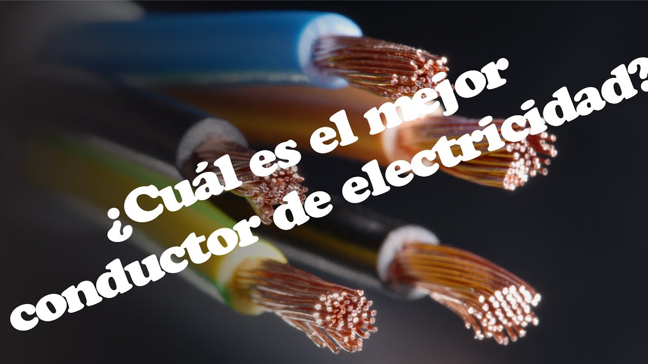 mejor conductor de electricidad plata o cobre