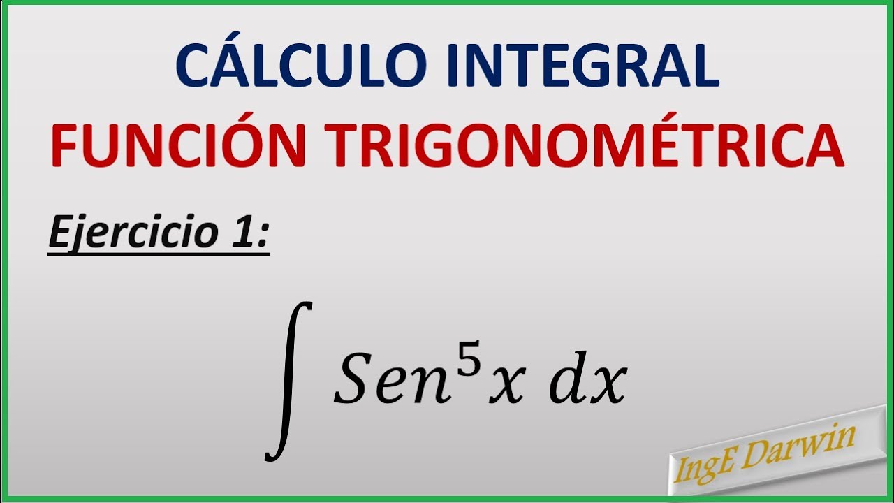 metodo de integracion por identidades trigonometricas