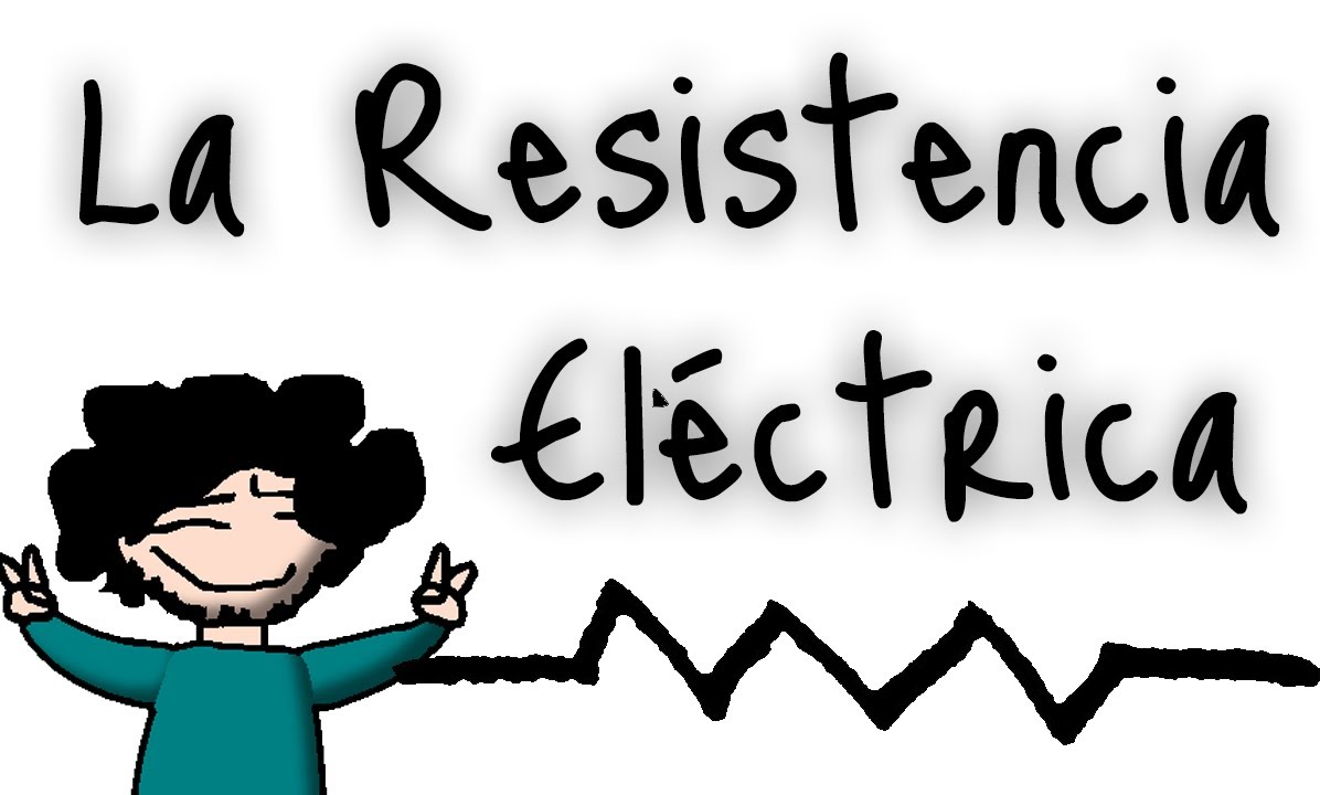 que es la resistencia en electricidad
