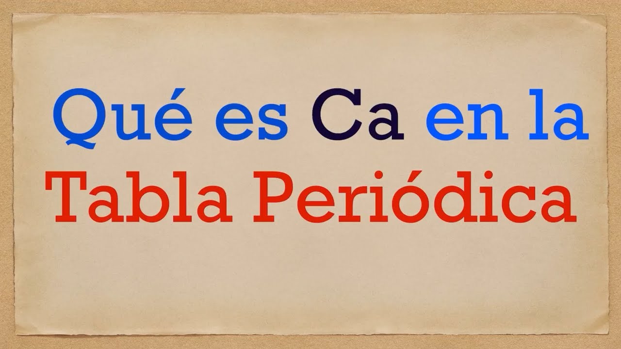 qué significa ca en la tabla periódica